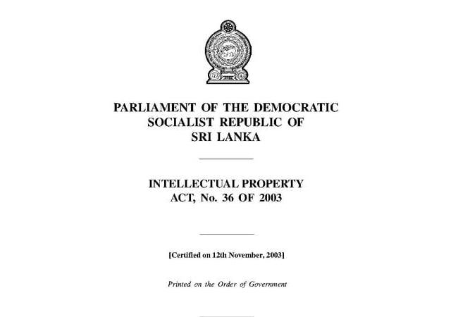 2003 අංක 36 දරණ බුද්ධිමය දේපළ පනත. (nipo.gov.lk)
