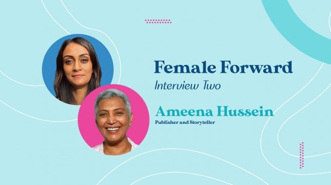 Female Forward Series: Interview with Ameena Hussein - Roar Media